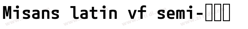 Misans latin vf semi字体转换